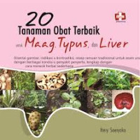 Image of 20 Tanaman Obat Terbaik untuk Maag, Typus, dan Liver