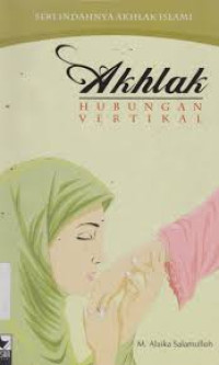 Akhlak Hubungan Vertikal