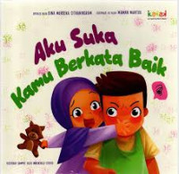 Aku Suka Kamu Berkata Baik