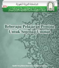 Beberapa Pelajaran Penting Untuk Segenap Ummat