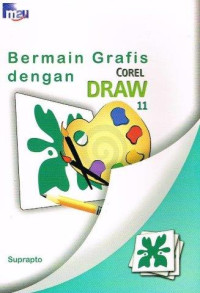 Image of Bermain Grafis dengan Corel Draw 11