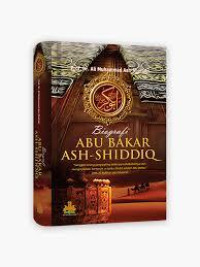Biografi Abu Bakar Ash Shiddiq