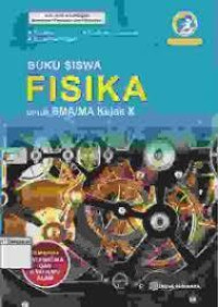Buku Siswa Fisika untuk SMA kelas X K.13 Edisi Revisi 2016