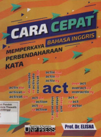 Cara Cepat Memperkaya Perbendaharaan Kata Bahasa Inggris