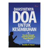 Dahsyatnya Doa untuk Kesembuhan