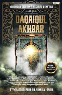 Daqaiqul Akbar: Kehidupan Sebelum dan Sesudah Kematian