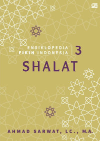 Image of Ensiklopedia Fikih Indonesia 3 Shalat