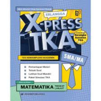 Image of Erlangga XI-Press TKA (Tes Kemampuan Akademik) SMA/MA Matematika