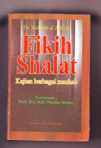 Fikih Shalat: Kajian Berbagai Mazhab