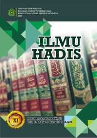 Ilmu Hadis kelas XI MA Peminatan Keagamaan Kemenag 2020