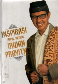 Inspirasi untuk Negeri Irwan Prayitno