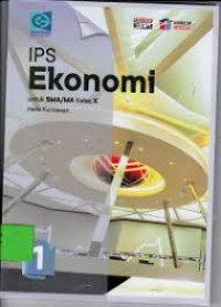 IPS Ekonomi untuk SMA/MA KELAS x Kurikulum Merdeka