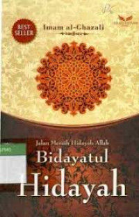 Jalan Meraih Hidayah Allah Bidayatul Hidayah