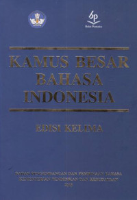 Kamus Besar Bahasa Indonesia Edisi Kelima