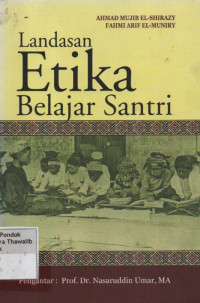 Landasan Etika Belajar Santri