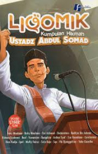 Liqomik : Kumpulan hikmah Ustadz Abdul Somad