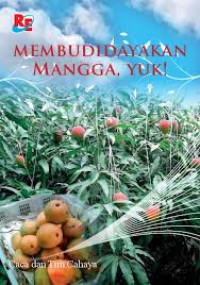 Image of Membudidayakan Mangga, Yuk