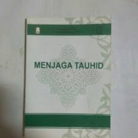 Menjaga Tauhid