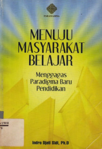 Menuju Masyarakat Belajar