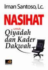 Image of Nasihat untuk Qiyadah dan Kader Dakwah