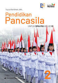 Pendidikan Pancasila untuk SMA/MA Kelas XI Kumer