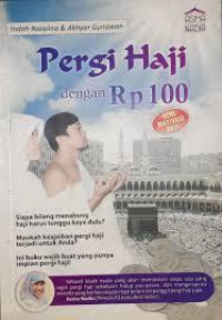 Pergi Haji Dengan Rp 100
