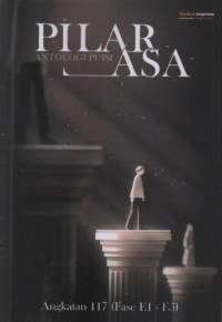 Pilar Asa: Antologi Puisi