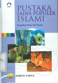 Image of Pustaka Sains Populer Islami 9: Keajaiban Flora dan Fauna