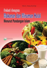 Image of Sehat dengan Makanan dan Minuman Halal menurut Pandangan Islam