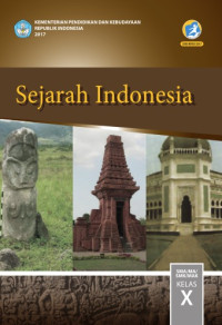 Sejarah Indonesia SMA kelas X k.13 Edisi Revisi 2017