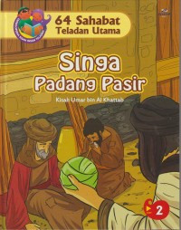 Singa Padang Pasir: Kisah Umar bin Al Khattab 2