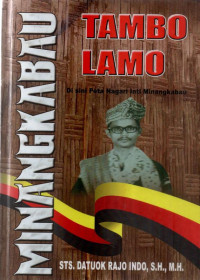 Tambo Lamo Minangkabau: Di Sini Peta Nagari Inti Minangkabau