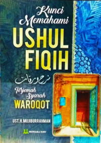 Terjemah Syarah Waroqot: Kunci Memahami Ushul Fiqih