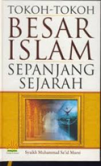 Tokoh-Tokoh Besar Islam Sepanjang Sejarah