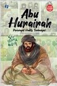 Abu Hurairah; Periwayat Hadits Terbanyak