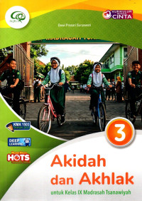 Image of Akidah Akhlak 3 Untuk Kelas IX MTs ; Kurikulum Berbasis Cinta