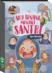 Aku Senang Menjadi Santri; Tip Mondok