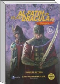 Al-Fatih Vs Vlad Dracula 2 : Harapan