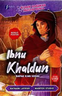 Ibnu Khaldun: Bapak Ilmu Sosial