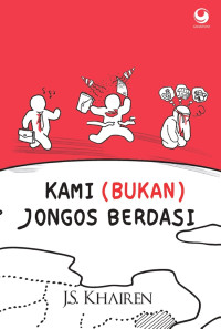 Image of Kamu Bukan Jongos Berdasi