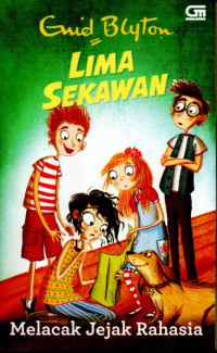 Image of Lima Sekawan #15 ; Melacak Jejak Rahasia