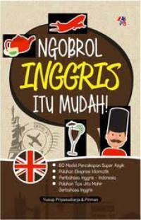 Ngobrol Inggris itu Mudah