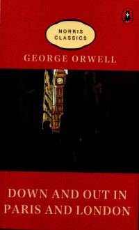 Image of Norris Classics; Down and Out In Paris and London