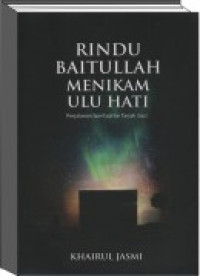 Rindu Baitullah Menikam Ulu Hati