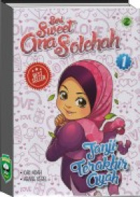 Seri Sweet Ana Solehah