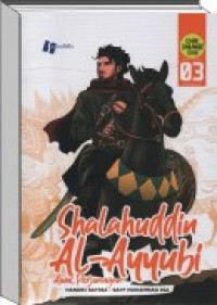 Shalahuddin Al- Ayyubi 3 : Awal Perjuangan
