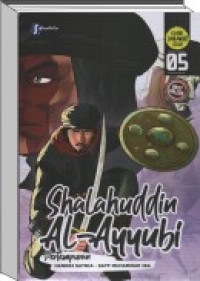 Shalahuddin Al-Ayyubi 5: Pertempuran