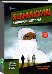 Sumayyah : Syahidah Pertama