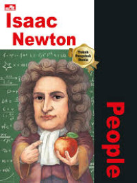 Why? :People - Isaac Newton