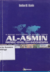 A Pocket Dictionary of Modern Terms : Al Asmin